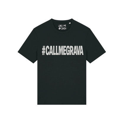 CALLMEGRAVA T-SHIRT